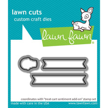 Load image into Gallery viewer, Lawn Fawn - Treat Cart Sentiment Add On - Stamp Set and Die Set Bundle