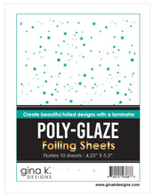 Load image into Gallery viewer, Gina K Designs - Poly-Glaze Foiling Sheets - Flurries