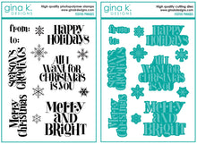 Load image into Gallery viewer, Gina K Designs - Festive Phrases - Stamp Set and Die Set Bundle