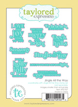 Load image into Gallery viewer, Taylored Expressions - Jingle All The Way - Stamp Set and Die Set Bundle