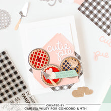 Load image into Gallery viewer, Concord & 9th - Sweet As Pie - Stamp and Die Bundle