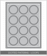 Load image into Gallery viewer, Studio Katia - Dotted Patterns Loops Cover Die