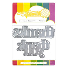 Load image into Gallery viewer, Waffle Flower - Oversized Thank You Print Die