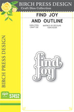 Load image into Gallery viewer, Birch Press Design - Find Joy - Style 57452