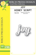 Load image into Gallery viewer, Birch Press Design - Joy Honey Script - Style 57305