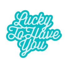 Load image into Gallery viewer, Honey Bee Stamps - Lucky To Have You Honey Cuts

