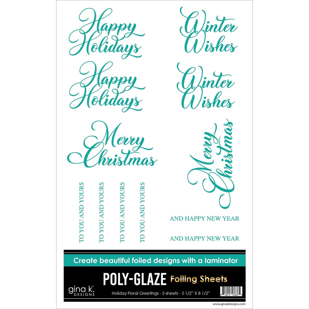 Gina K Designs - Poly-Glaze Foiling Sheets - Holiday Floral Greetings
