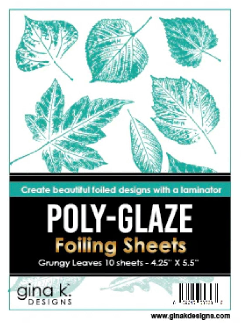 Gina K Designs - Poly-Glaze Foiling Sheets - Grungy Leaves