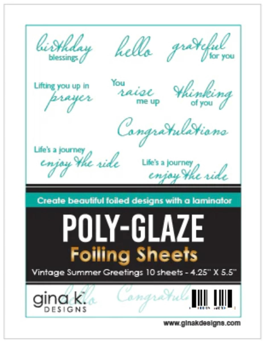 Gina K Designs - Poly-Glaze Foiling Sheets - Vintage Summer Greetings