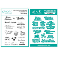 Gina K Designs - Tis The Season - Stamp Set and Die Set Bundle