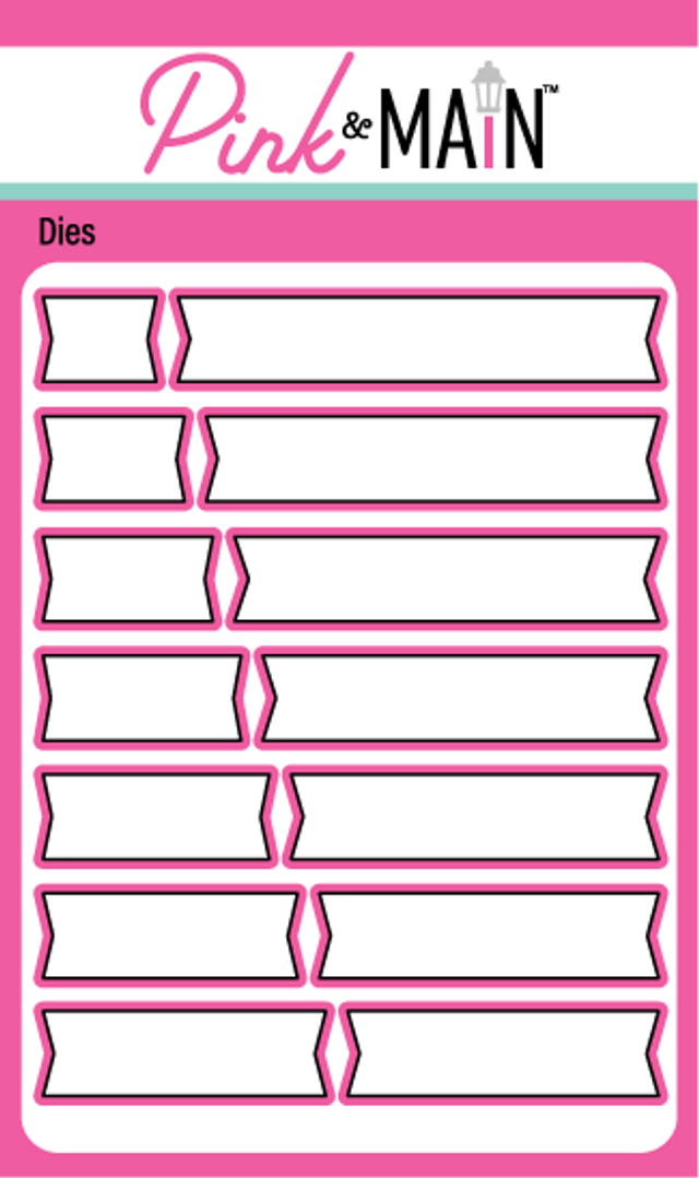 Pink and Main - Extra Large Sentiment Strip Dies
