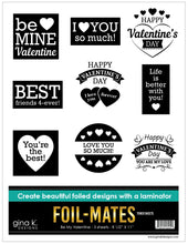 Load image into Gallery viewer, Gina K Designs - Foil-Mates Toner Sheets - Be My Valentine
