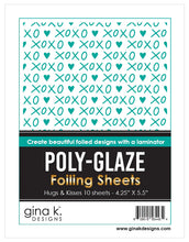 Load image into Gallery viewer, Gina K Designs - Poly-Glaze Foiling Sheets Bundle - Tiny Hearts and Hugs &amp; Kisses
