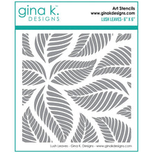 Load image into Gallery viewer, Gina K Designs - Stencil - Lush Leaves
