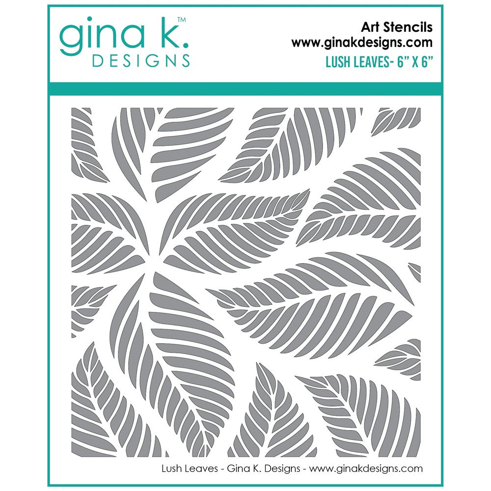 Gina K Designs - Stencil - Lush Leaves