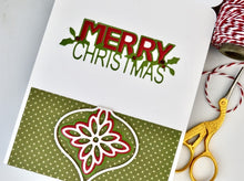 Load image into Gallery viewer, Poppy Stamps - Holly Merry Christmas Die - Style 2393
