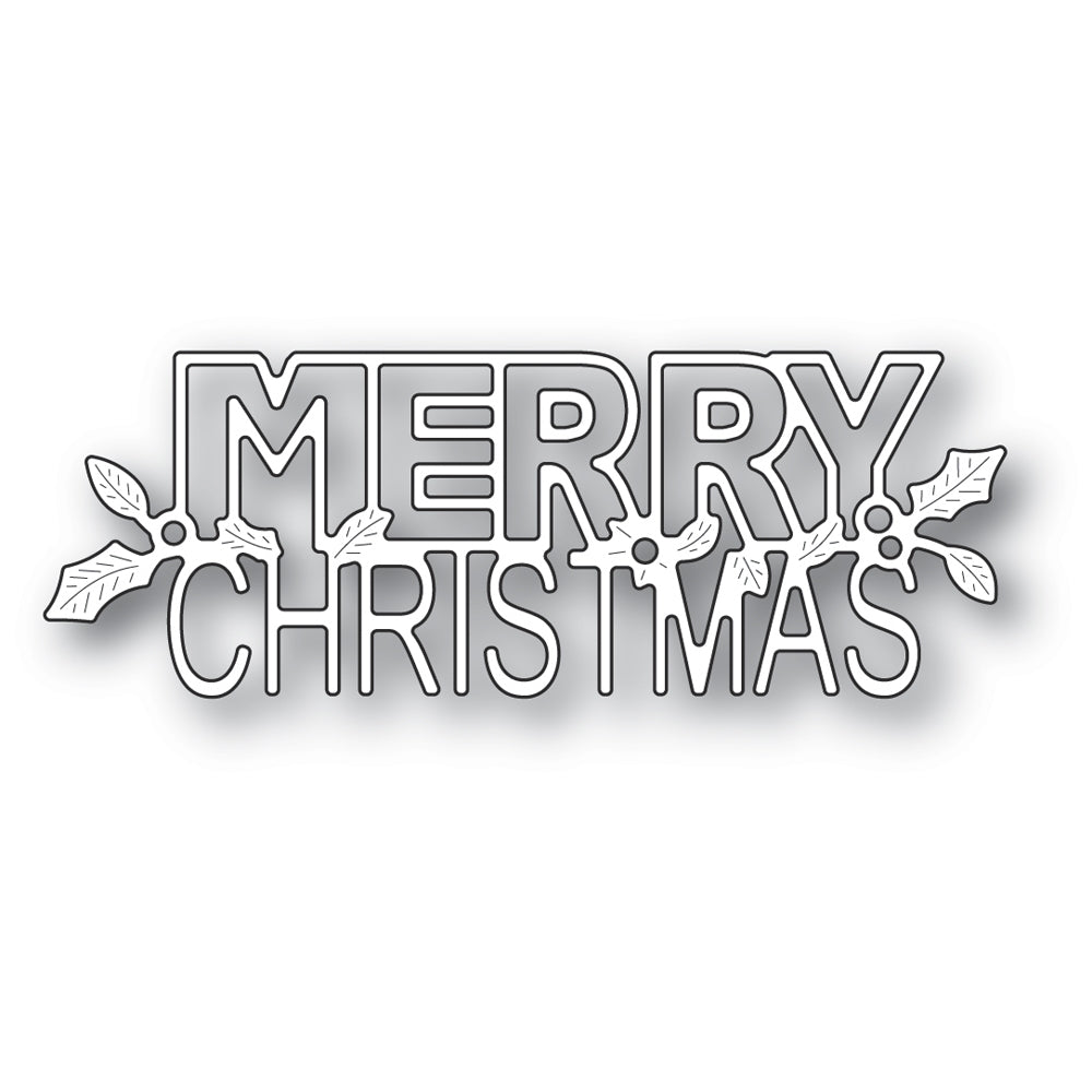 Poppy Stamps - Holly Merry Christmas Die - Style 2393