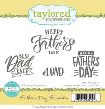 Load image into Gallery viewer, Taylored Expressions - Father&#39;s Day Favorites - Stamp Set and Die Set Bundle
