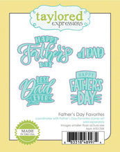 Load image into Gallery viewer, Taylored Expressions - Father&#39;s Day Favorites - Stamp Set and Die Set Bundle
