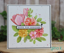 Load image into Gallery viewer, Gina K Designs - Bunches of Love - Stamp Set and Die Set Bundle
