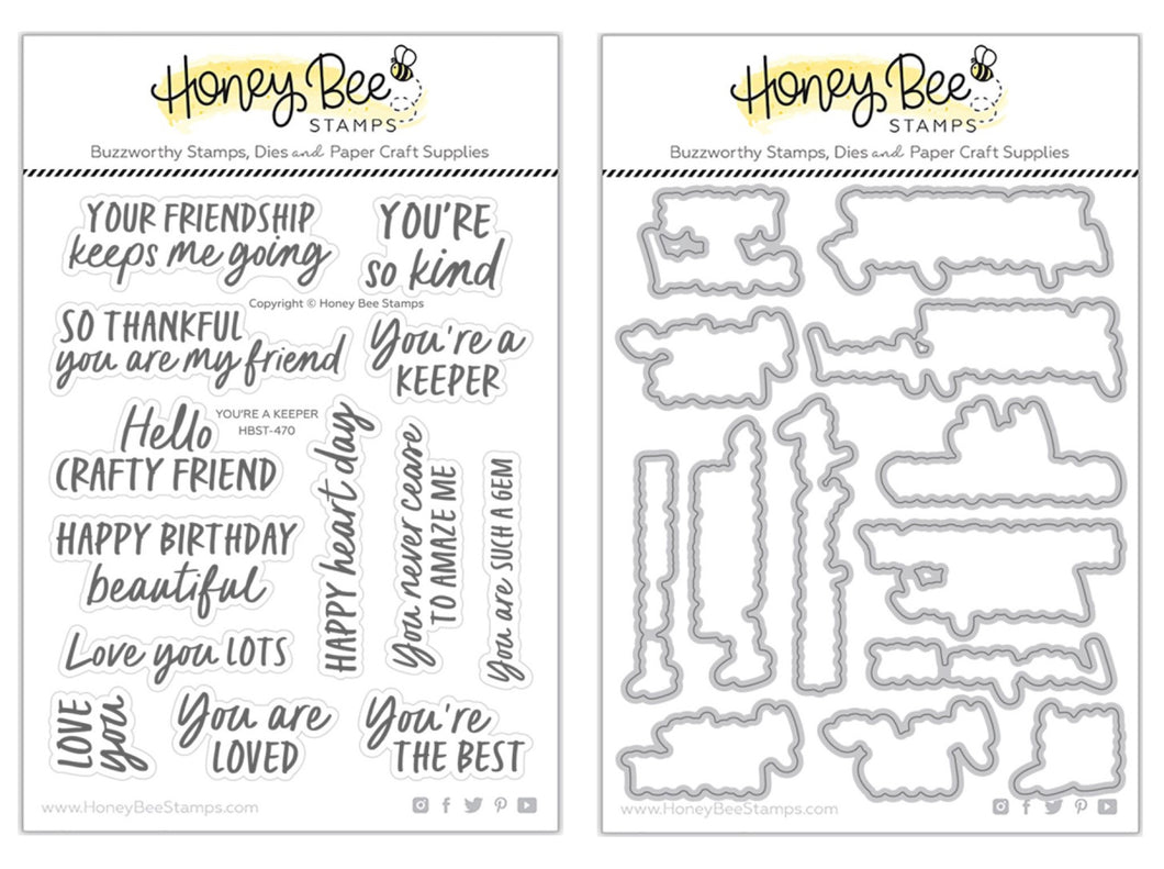 Honey Bee Stamps - You’re A Keeper - Stamp Set and Die Set Bundle