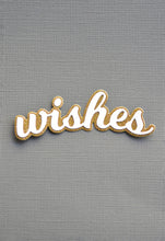 Load image into Gallery viewer, Birch Press Design - Wishes Honey Script - Style 57306
