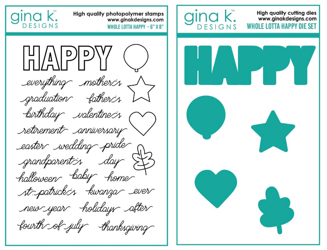 Gina K Designs - Whole Lotta Happy - Stamp Set and Die Set Bundle